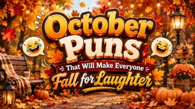 October Puns That Will Make Everyone Fall for Laughter